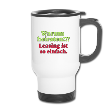 Hochzeit Thermobecher - Heiraten Warum .../+