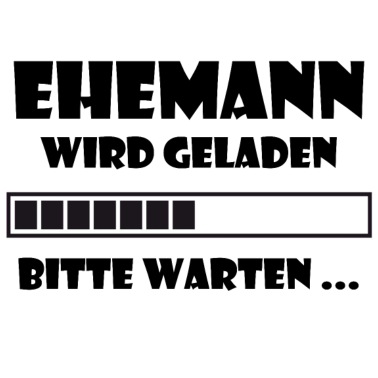 Motiv ehemann wird geladen