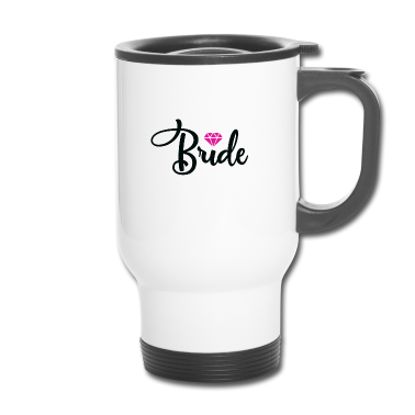 Hochzeit Thermobecher - Bride Braut Diamant Hochzeit Heirat Party Geschenk