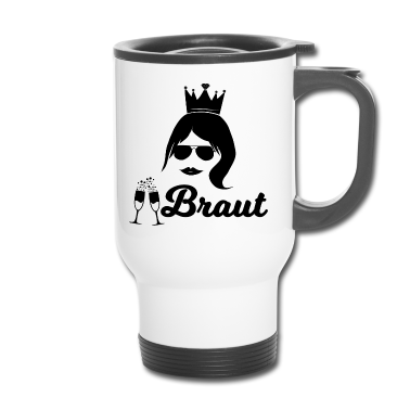 Hochzeit Thermobecher - Braut JGA Shirt Damen