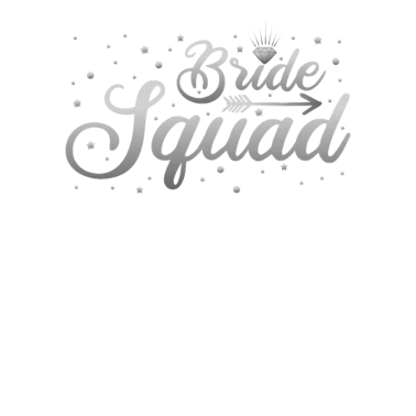 Motiv Bride Squad Junggesellenabschied Hochzeit Silber