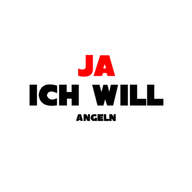 Motiv Ja ich will angeln Shirt für Angler Hochzeit Fisch