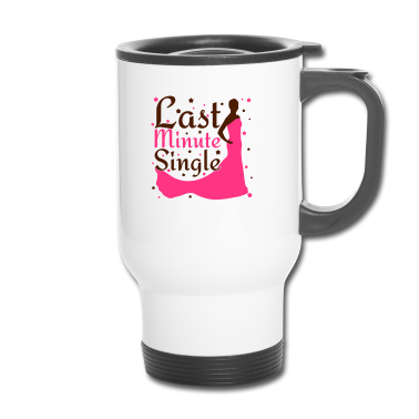 Hochzeit Thermobecher - Last Minute Single