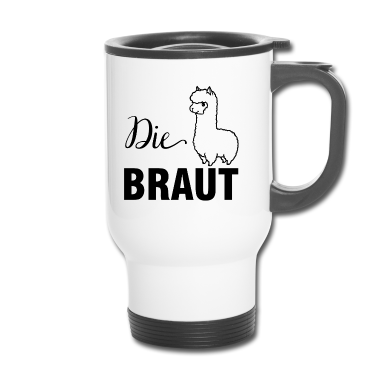Hochzeit Thermobecher - Die Braut Junggesellin Geschenk Hochzeit Ehe