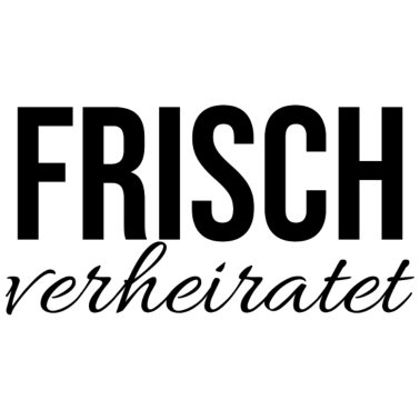 Motiv Frisch verheirartet Hochzeit Spruch Sommer