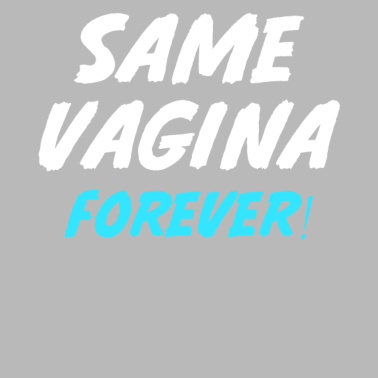 Motiv Same Vagina Forever Heirat Verlobung Hochzeitsfeie