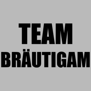 Motiv Team Bräutigam Hochzeit Heiraten Feiern Saufen