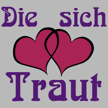 Motiv Die sich Traut ...