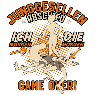 Motiv JGA Braut Domina Abschied ich morgen die morgen