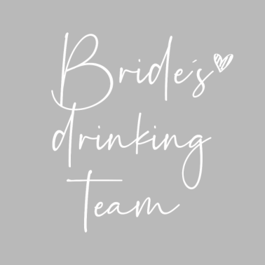 Motiv Bride´s Drinking Team