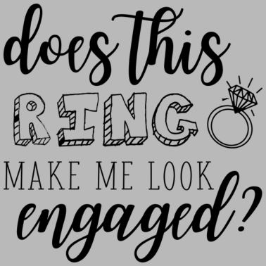 Motiv Durch den Ring ist Sie verlobt - Hochzeitsgeschenk