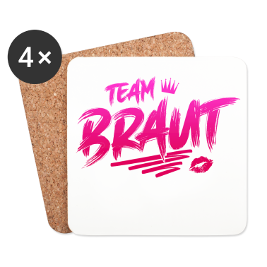 Hochzeit Untersetzer - Team Braut Junggesellinnenabschied