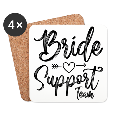 Hochzeit Untersetzer - Braut Support Herz Team