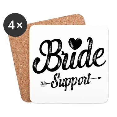 Hochzeit Untersetzer - Braut Support Herz Team Junggesellinnen