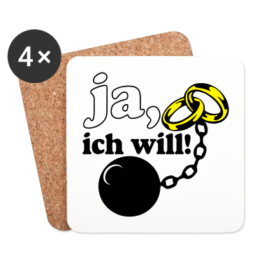 Hochzeit Untersetzer - ja ich will .../+