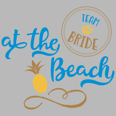 Motiv Lustiges Design für Team Bride im Urlaub