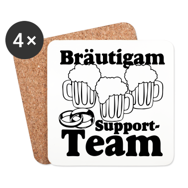 Hochzeit Untersetzer - JGA - Bräutigam Support Team ..+