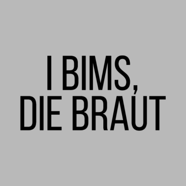 Motiv I Bims, die Braut