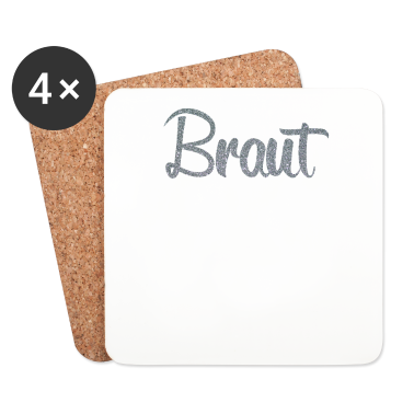 Hochzeit Untersetzer - Schönes Hochzeit Motiv Braut Schriftzug für Damen