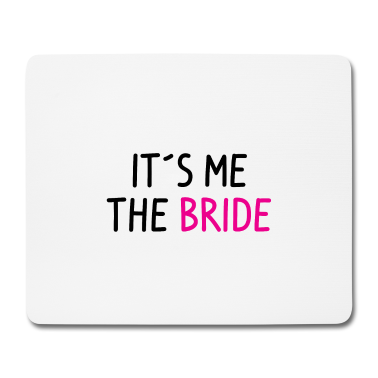 Hochzeit Mousepad - Braut Junggesellin Hochzeitsfeier Spruch Poltern