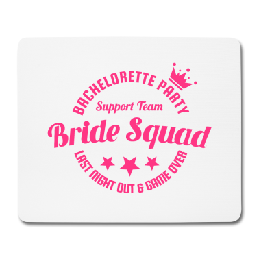 Hochzeit Mousepad - BRIDE SQUAD Hochzeitsfeier JGA Geschenk Team Shirt
