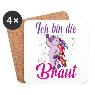 Hochzeit Untersetzer - Fabel Einhorn Ich bin die Braut Hochzeit Party