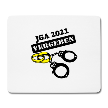 Hochzeit Mousepad - JGA 2021 vergeben ...-