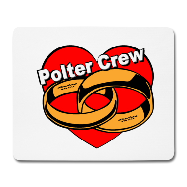 Hochzeit Mousepad - Polter Crew /+