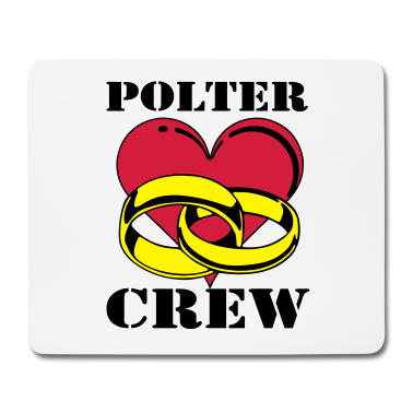 Hochzeit Mousepad - Polter Crew/+