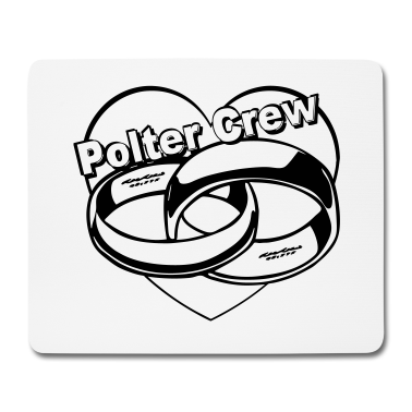 Hochzeit Mousepad - Polter Crew.../+