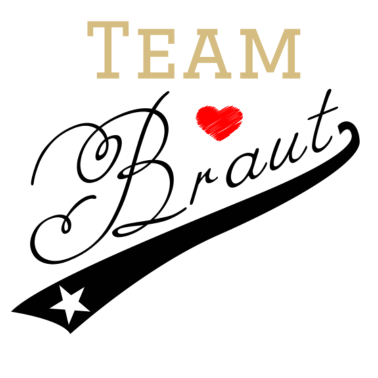 Motiv #Team #Braut | Gold Edition mit Herz und Stern