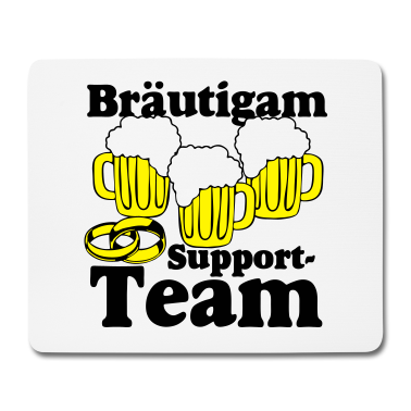 Hochzeit Mousepad - Bräutigam Support Team .../+