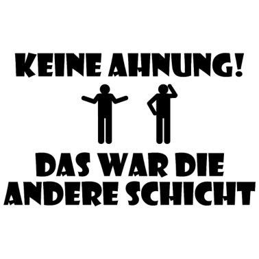 Motiv Keine ahnung Geschenk Hochzeit Ehe Braut