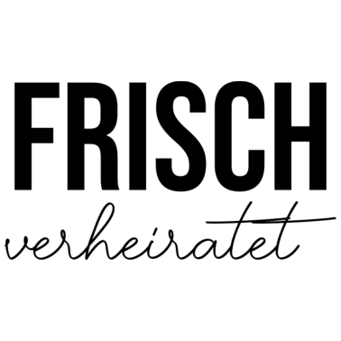 Motiv Frisch verheirartet Hochzeit Spruch Sommer
