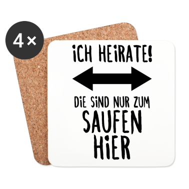 Hochzeit Untersetzer - Lustiges JGA Heiraten Hochzeit Braut Saufen Party