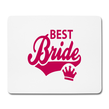 Hochzeit Mousepad - Beste Braut