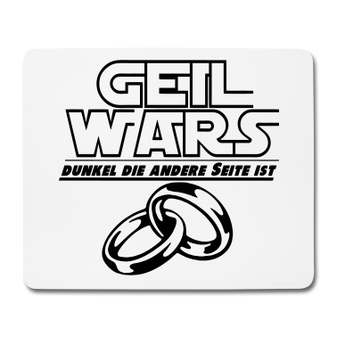 Hochzeit Mousepad - JGA geil wars ...+