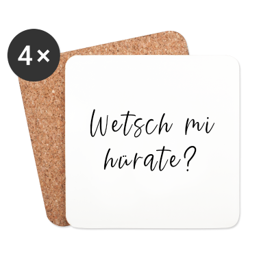 Hochzeit Untersetzer - Wetsch mi hürate?