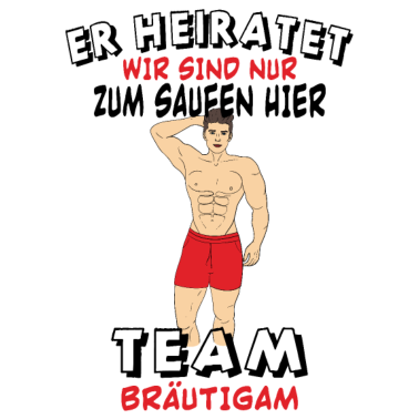 Motiv Team bräutigam Geschenk Hochzeit Ehe Junggesellin