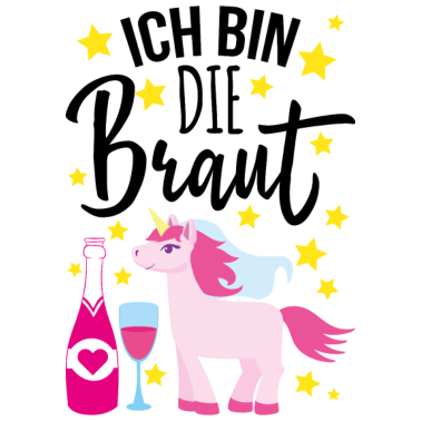 Motiv Ich bin die braut Geschenk Hochzeit Ehe Paar