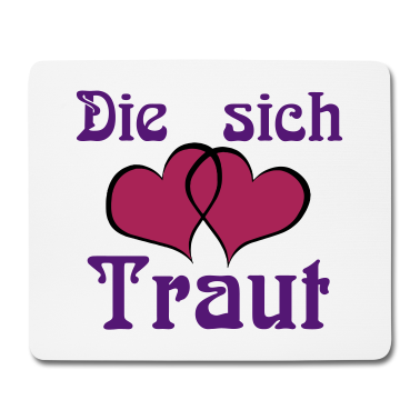 Hochzeit Mousepad - Die sich Traut ...