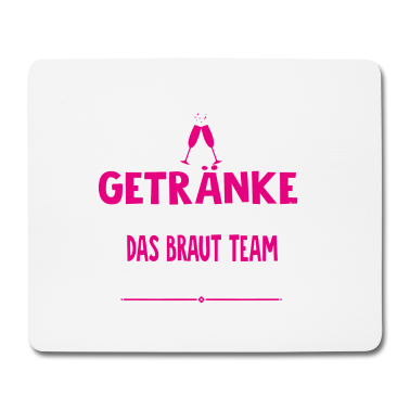 Hochzeit Mousepad - BRAUT / HOCHZEIT / FEIER / JUNGGESELLIN