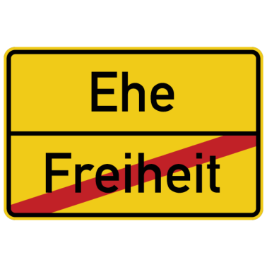 Motiv Ortsschild Freiheit Ehe Verkehrsschild
