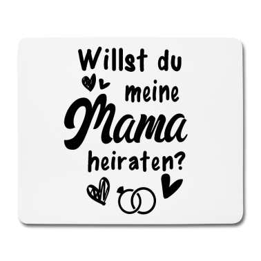 Hochzeit Mousepad - Willst Du Meine Mama Heiraten Tochter Hochzeit