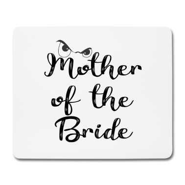 Hochzeit Mousepad - Brautmutter Hochzeit Geschenk