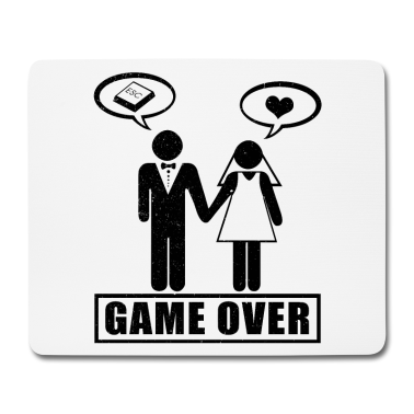 Hochzeit Mousepad - Game Over | Hochzeitsgeschenk Ehepaar ESC