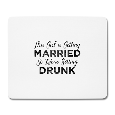 Hochzeit Mousepad - Junggesellinnen JGA Squad Braut Team