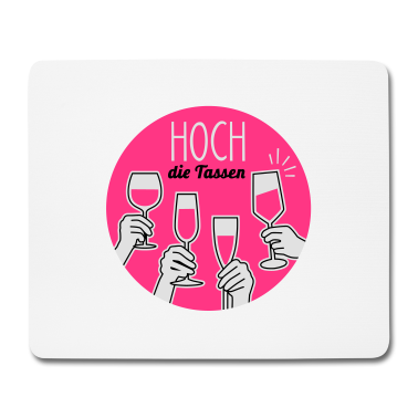Hochzeit Mousepad - Hoch die Tassen! Prost - Alkohol - Geburtstag - 3C