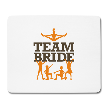 Hochzeit Mousepad - Team Braut!