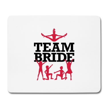 Hochzeit Mousepad - Team Braut!